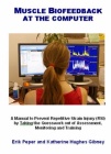MUSCLE BIOFEEDBACK AT THE COMPUTER