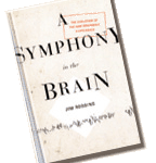 SYMPHONY IN THE BRAIN